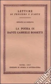 La poesia di Dante Gabriele Rossetti Consegna Rapida