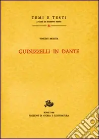 Quantità Limitata Guinizzelli in Dante