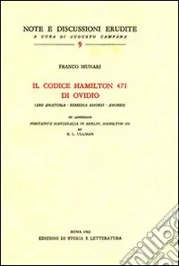 Promo Stagionale Il codice Hamilton 471 di Ovidio (Ars amatoria-Remedia amoris-Amores)-Pontano‘s marginalia in Berlin, Hamilton 471