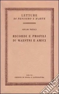 Economico Ricordi e profili di maestri e amici