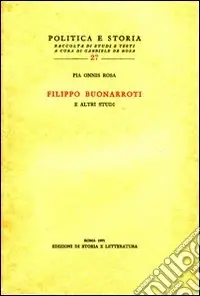 Nuovo Arrivo Filippo Buonarroti e altri studi