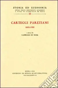 Super Prezzo Carteggi paretiani (1892-1923)