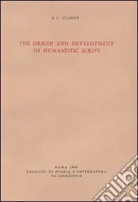 Occasione The origin and development of humanistic script