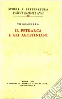Il Petrarca e gli agostiniani Prezzo Conveniente