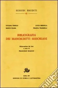 Bibliografia dei manoscritti sessoriani Pagamento Sicuro