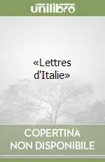 Miglior Prezzo «Lettres d‘Italie»