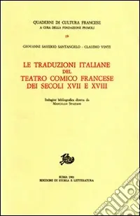 Le Traduzioni italiane del teatro comico francese del secolo XVII e XVIII Non Perdere