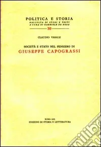 Società e Stato nel pensiero di Giuseppe Capograssi Scelto Dai Clienti