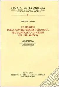 Le origini della controversia teologica sul contratto di censo nel XIII secolo Compra Oggi Stesso