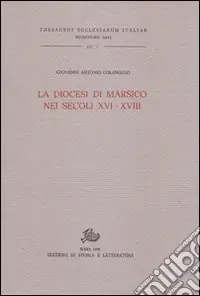Acquista Ora La diocesi di Marsico nei secoli XVI-XVIII