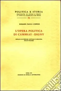 L‘opera politica di Cambray-Digny, sindaco di Firenze capitale e ministro delle finanze Consegna Rapida