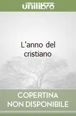 Consegna Rapida L‘anno del cristiano