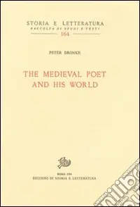 The Medieval Poet and his World Prezzo Di Fabbrica