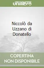 Niccolò da Uzzano di Donatello A Buon Prezzo