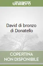 David di bronzo di Donatello Più Venduto