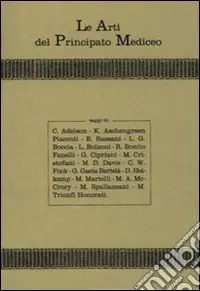 Direttamente Dal Produttore Le arti del principato mediceo