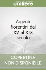 Promo Stagionale Argenti fiorentini dal XV al XIX secolo