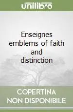 Enseignes emblems of faith and distinction Popolare