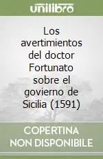Sconto Los avertimientos del doctor Fortunato sobre el govierno de Sicilia (1591)