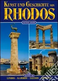 Offerta Speciale Kunst und Geschichte von Rhodos. Lindos, Kamiros, Ialyssos, Embonas