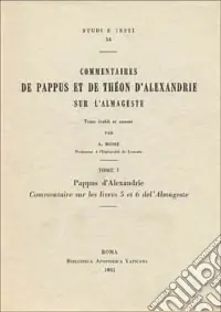 Commentaires sur les livres 5 et 6 de l‘Almageste Promozione Esclusiva