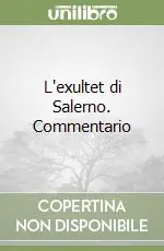 L‘exultet di Salerno. Commentario Promozione Esclusiva