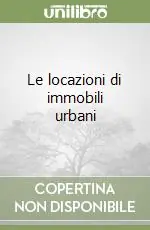 Le locazioni di immobili urbani Quantità Limitata