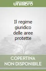 Il regime giuridico delle aree protette Saldi