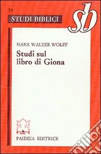 Novità Studi sul libro di Giona