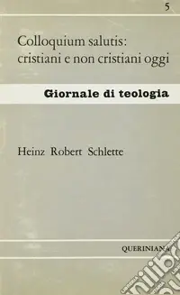 Colloquium salutis cristiani e non-cristiani oggi Pagamento Sicuro
