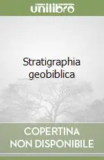 Stratigraphia geobiblica Vendita Finale