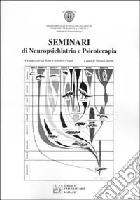 Seminari di neuropsichiatria e psicoterapia Più Venduto