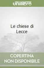 Le chiese di Lecce Offerta Speciale