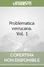 Spedito Oggi Problematica verrucana. Vol. 1
