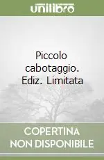 Piccolo cabotaggio. Ediz. Limitata Reso Gratuito