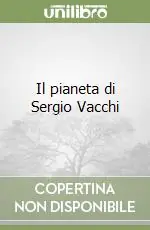 Promozione Il pianeta di Sergio Vacchi