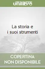La storia e i suoi strumenti Vendita Finale