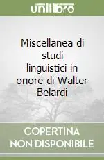 Miscellanea di studi linguistici in onore di Walter Belardi Bestseller