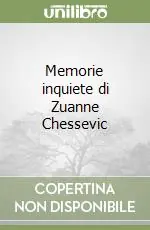 Ultima Occasione Memorie inquiete di Zuanne Chessevic