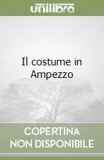 Il costume in Ampezzo Economico