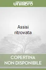 Assisi ritrovata Promo Stagionale