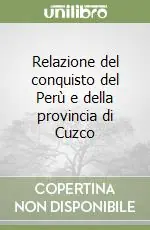 Saldi Relazione del conquisto del Perù e della provincia di Cuzco