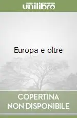 Novità Europa e oltre