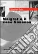 Maigret e il caso Simenon Subito Disponibile