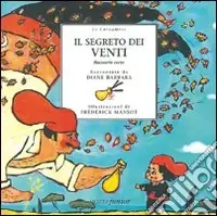 Il segreto dei venti. Racconto corso Miglior Prezzo