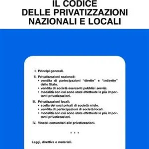 Saldi Il codice delle privatizzazioni nazionali e locali