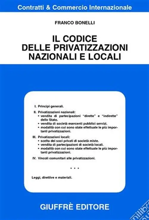 Saldi Il codice delle privatizzazioni nazionali e locali