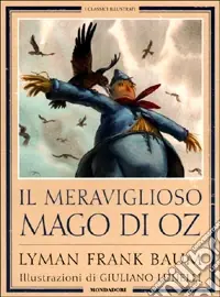 Il meraviglioso mago di Oz Offerta Limitata