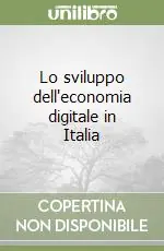 Offerta Lampo Lo sviluppo dell‘economia digitale in Italia