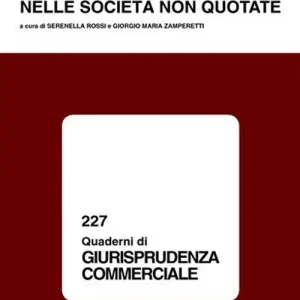 La corporate governance nelle società non quotate. Atti del Convegno di studio (Como, 12-13 novembre 1999) Promo Stagionale